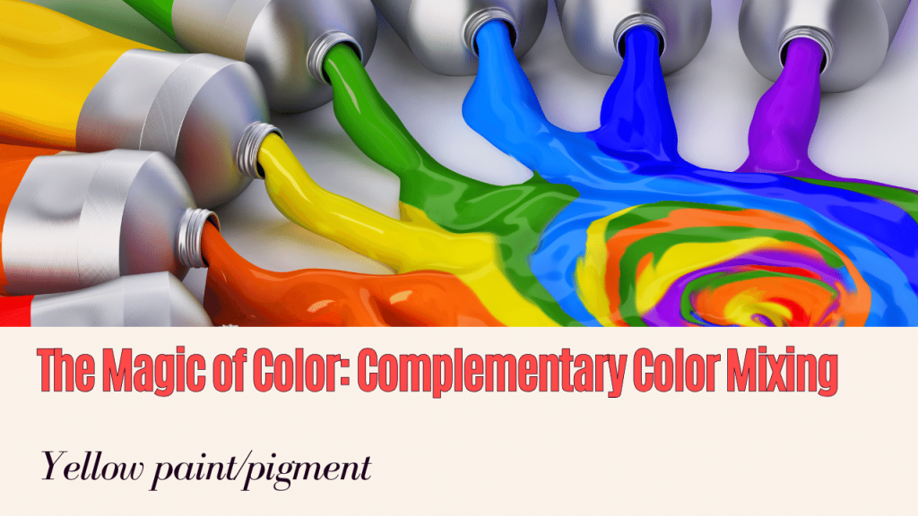 Complementary Color Mixing